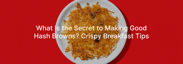 Crispy golden hash browns on a white plate over a red background with breakfast tips headline text.