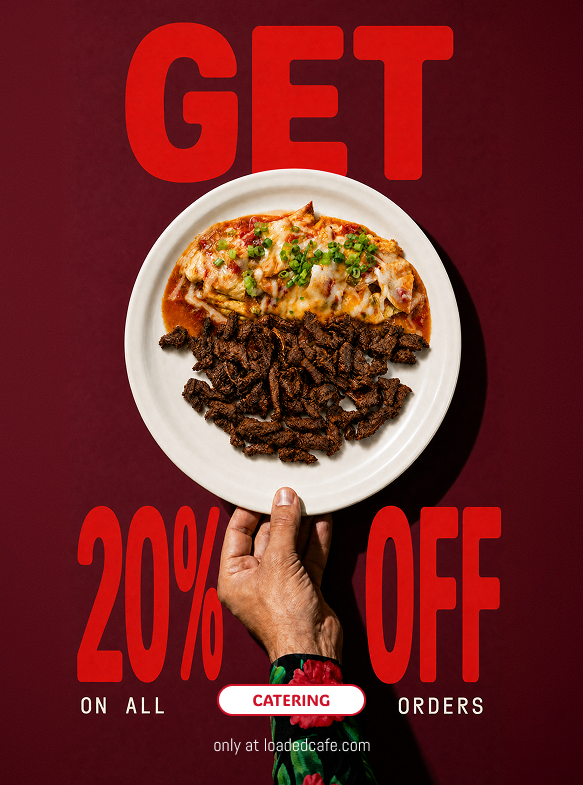 Get 20% Off Catering Orders at Loaded Cafe Today | Save Now